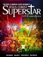 Watch Jesus Christ Superstar: Live Arena Tour Vumoo