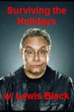 Watch Surviving the Holiday with Lewis Black Vumoo