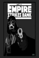 Watch The Empire Strikes Bank Vumoo