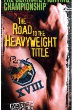 Watch UFC 18 Road to the Heavyweight Title Vumoo