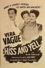 Watch Hiss and Yell (Short 1946) Vumoo