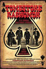 Watch Tombstone-Rashomon Vumoo