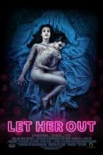 Watch Let Her Out Vumoo