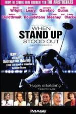 Watch When Stand Up Stood Out Vumoo