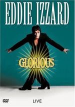 Watch Eddie Izzard: Glorious Vumoo