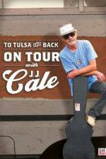 Watch To Tulsa and Back On Tour with JJ Cale Vumoo