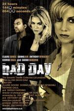 Watch Bad Day Movie25