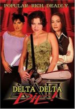 Watch Delta Delta Die! Vumoo