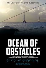 Watch Ocean of Obstacles Vumoo
