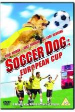 Watch Soccer Dog European Cup Vumoo