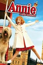 Watch Annie: A Royal Adventure! Vumoo