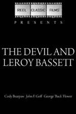 Watch The Devil and Leroy Bassett Vumoo