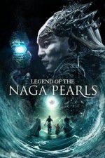 Watch Legend of the Naga Pearls Vumoo