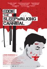 Watch Eddie: The Sleepwalking Cannibal Vumoo