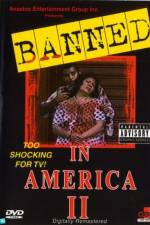 Watch Banned In America II Vumoo