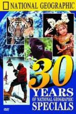 Watch 30 Years of National Geographic Specials Vumoo