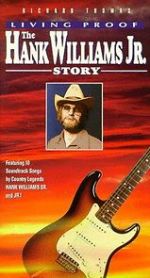 Watch Living Proof: The Hank Williams, Jr. Story Vumoo