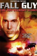 Watch Fall Guy: The John Stewart Story Vumoo