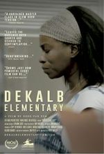 Watch DeKalb Elementary (Short 2017) Vumoo