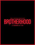 Watch Brotherhood Vumoo