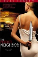 Watch The Perfect Neighbor Vumoo