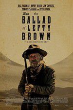 Watch The Ballad of Lefty Brown Vumoo