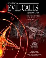 Watch Evil Calls: The Raven Vumoo