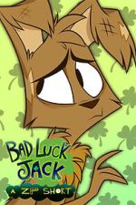 Watch Bad Luck Jack (Short 2020) Vumoo