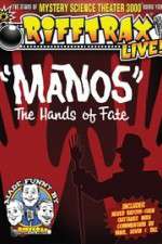 Watch RiffTrax Live: Manos - The Hands of Fate Vumoo