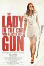Watch The Lady in the Car with Glasses and a Gun Vumoo