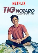 Watch Tig Notaro: Happy To Be Here (TV Special 2018) Vumoo