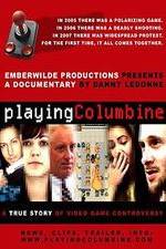 Watch Playing Columbine Vumoo