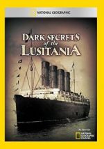 Watch Dark Secrets of the Lusitania Vumoo