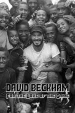 Watch David Beckham For the Love of the Game Vumoo