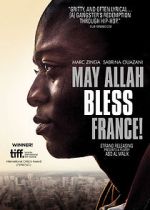 Watch May Allah Bless France! Vumoo