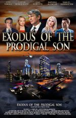 Watch Exodus of the Prodigal Son Vumoo