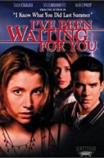 Watch I\'ve Been Waiting for You Vumoo