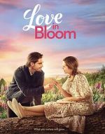 Watch Love in Bloom Vumoo