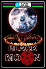 Watch Beneath the Black Moon Vumoo