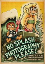 Watch No Splash Photography, Please! (Short 2021) Vumoo