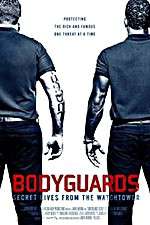 Watch Bodyguards: Secret Lives from the Watchtower Vumoo