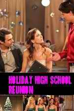 Watch Holiday High School Reunion Vumoo