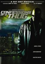 Watch Confessions of a Thug Vumoo