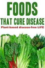 Watch Foods That Cure Disease Vumoo