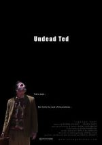Watch Undead Ted Vumoo