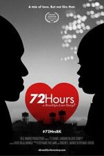 Watch 72 Hours: A Brooklyn Love Story? Vumoo