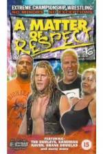 Watch ECW - A Matter Of Respect Vumoo