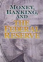 Watch Money, Banking and the Federal Reserve Vumoo