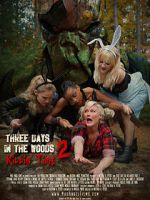 Watch Three Days in the Woods 2: Killin\' Time Vumoo