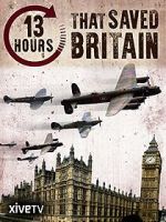 Watch 13 Hours That Saved Britain Vumoo